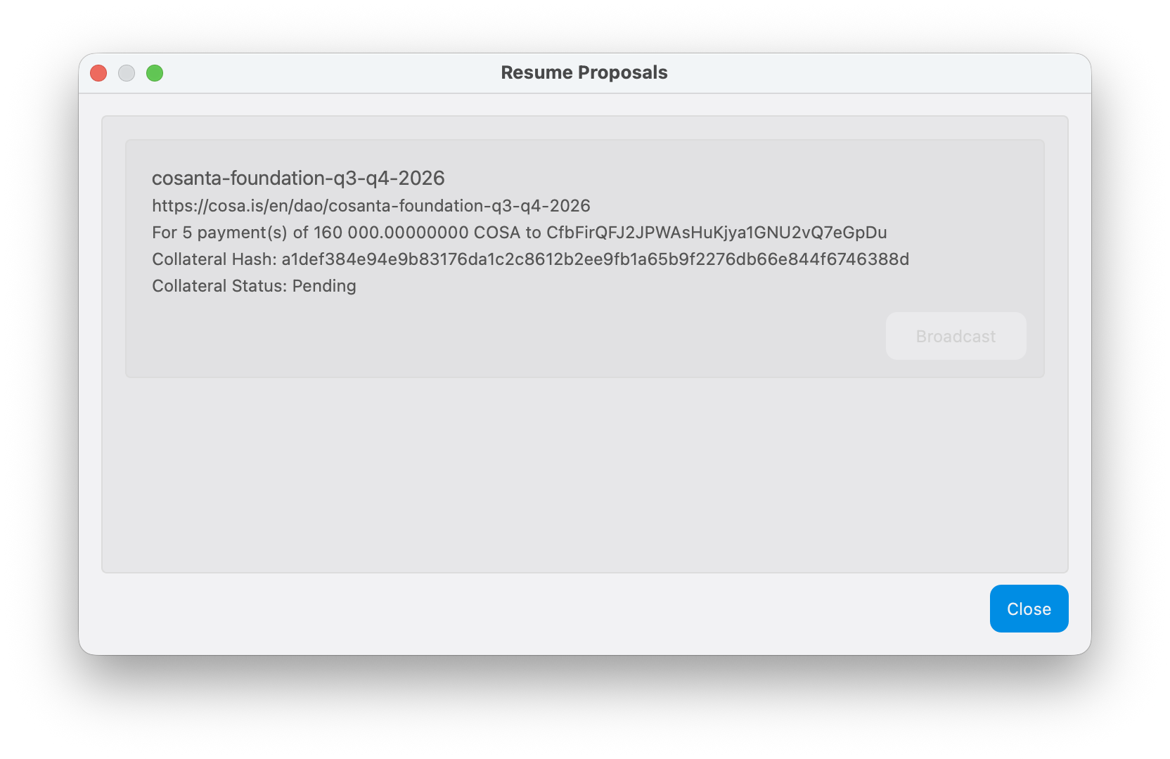 Fenêtre Resume Proposals affichant une proposition avec Collateral Status Pending